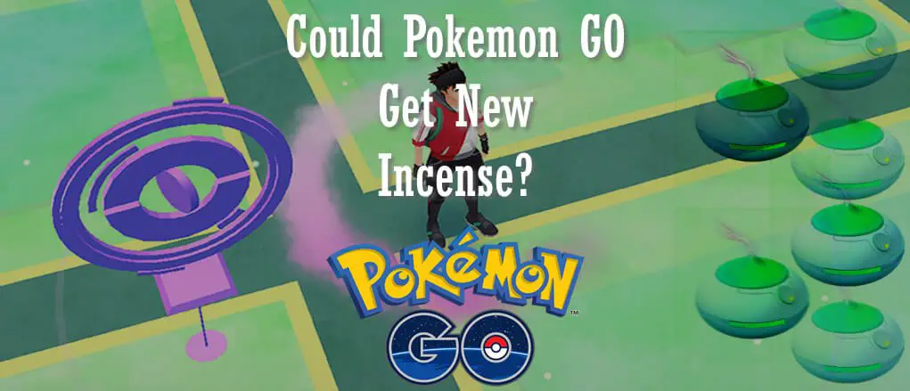 Could Pokemon GO be Getting New Incense? · News, Pokemon ...