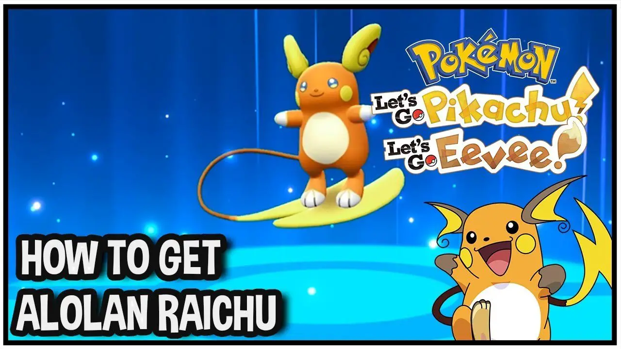 How to get alolan raichu in pokemon lets go ALQURUMRESORT.COM